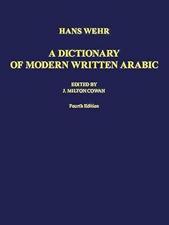 A Dictionary Of Modern Written Arabic: Arabic-English