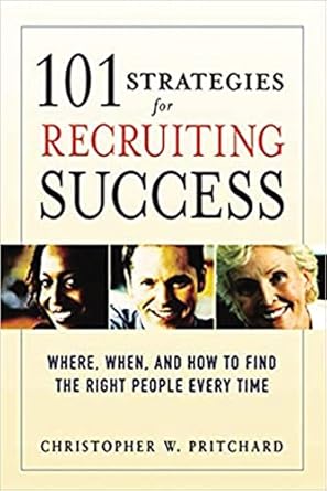 101 Strategies For Recruiting Success