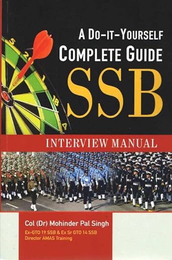 A Do It Yourself Complete Guide Ssb Interview Manual