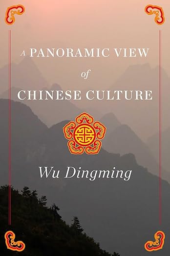 A Panoramic View Of Chinese Culture