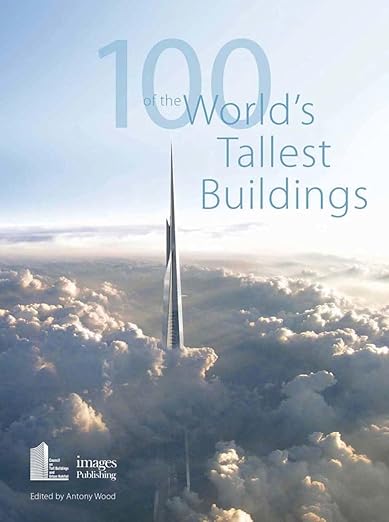 100 Of The Worlds Tallest Buildings