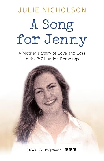 A Song For Jenny A Mothers Story For Love And Loss