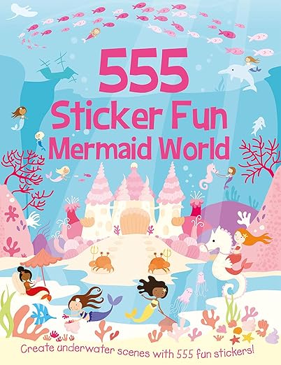 555 Sticker Fun Mermaid World