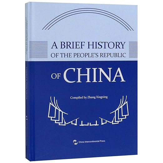 A Brief History Of The Peoples Republic Of China