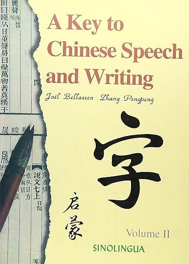 A Key To Chinese Speech And Writing Volume Ii